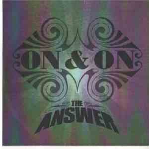 The Answer  - On And On
