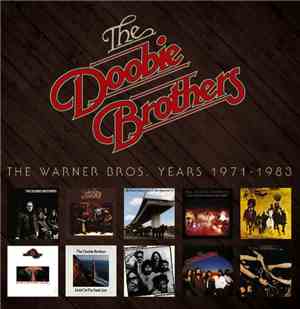 The Doobie Brothers - The Warner Bros. Years 1971-1983