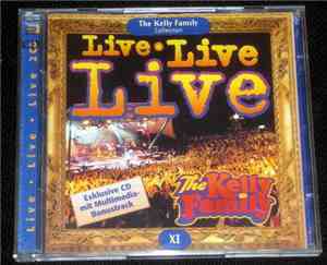 The Kelly Family - Live.Live.Live