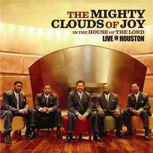 The Mighty Clouds Of Joy - In The House Of The Lord : Live In Houston
