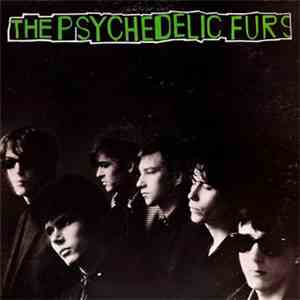 The Psychedelic Furs - The Psychedelic Furs