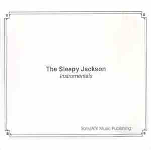 The Sleepy Jackson - Instrumentals