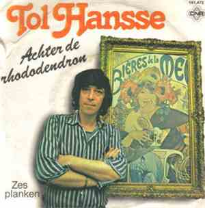 Tol Hansse - Achter De Rhododendron
