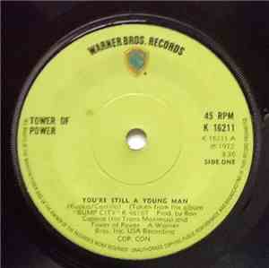 Tower Of Power - You're Still A Young Man / Skating On Thin Ice