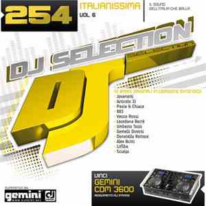 Various - DJ Selection 254 - Italianissima Vol. 6