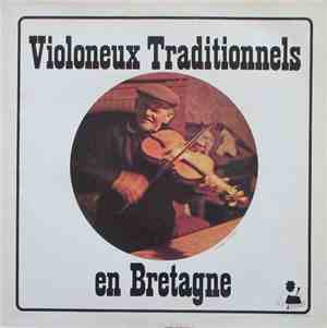 Various - Violoneux Traditionnels En Bretagne