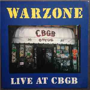 Warzone  - Live At CBGB