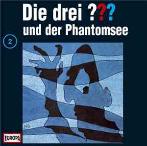 William Arden - Die Drei ??? Und Der Phantomsee