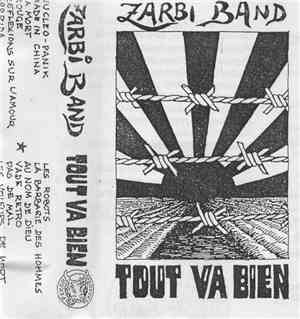 Zarbi Band - Tout Va Bien