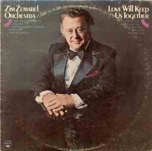 Zim Zemarel Orchestra - Love Will Keep Us Together