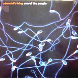 Adamski's Thing - One Of The People