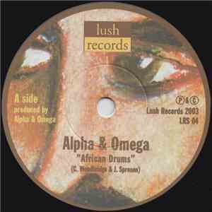 Alpha & Omega - African Drums / Time Dub