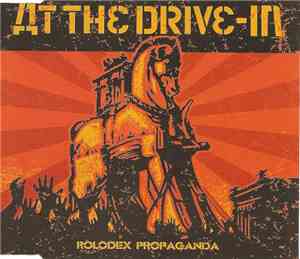 At The Drive-In - Rolodex Propaganda