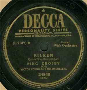 Bing Crosby With Victor Young And His Orchestra - Eileen / How Can You Buy  ...