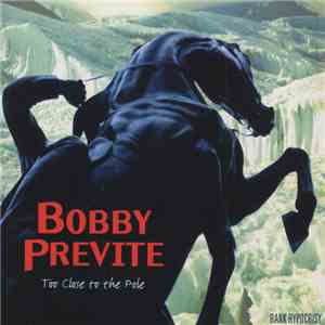 Bobby Previte With Weather Clear, Track Fast - Too Close To The Pole