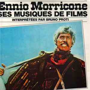 Bruno Proti - Ennio Morricone: Ses Musiques De Films