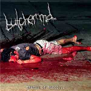 Butcher M.D. - Traces Of Blood