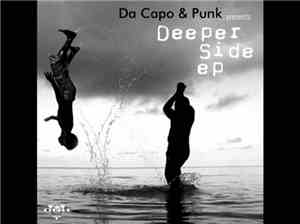 Da Capo  & Punk - Deeper Side EP