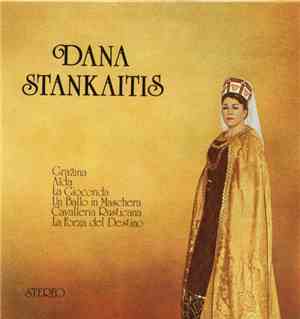 Dana Stankaitis - Operatic Arias = Operų Arijos