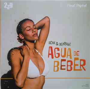 Denk & DerRalle - Agua De Beber
