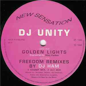 DJ Unity - Golden Lights / Freedom