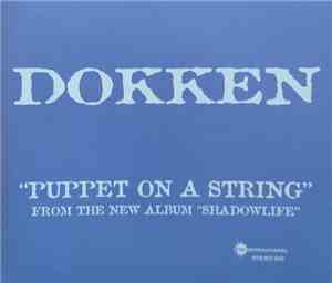 Dokken - Puppet On A String
