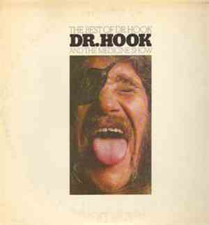 Dr. Hook And The Medicine Show - The Best Of Dr. Hook