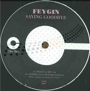 Feygin - Saying Goodbye / Only Hope