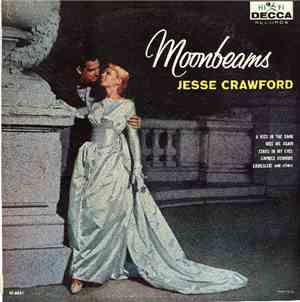 Jesse Crawford - Moonbeams