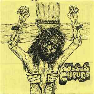 Jesus Chrust - Blasphemy E.P.