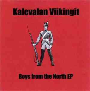Kalevalan Viikingit - Boys From The North EP