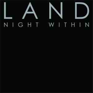 Land  - Night Within