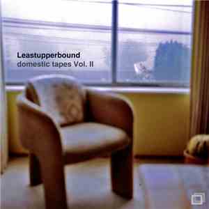 Leastupperbound - Domestic Tape