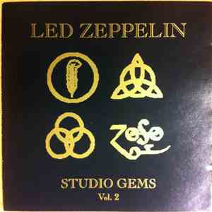Led Zeppelin - Studio Gems Vol. 2