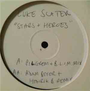 Luke Slater - Stars And Heroes