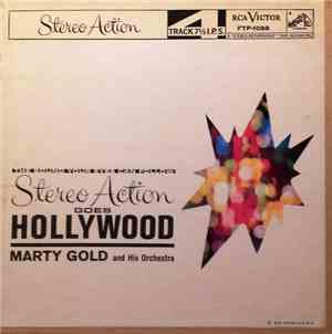 Marty Gold And His Orchestra - Stereo Action Goes Hollywood