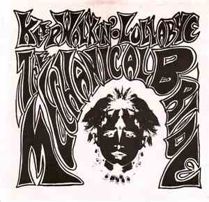 Mechanical Bride  - Keep Walkin' / Lullabye