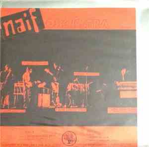 Naif Orchestra - Im Radio
