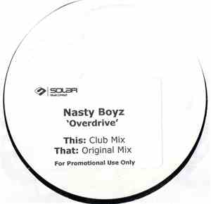 Nasty Boyz - Overdrive