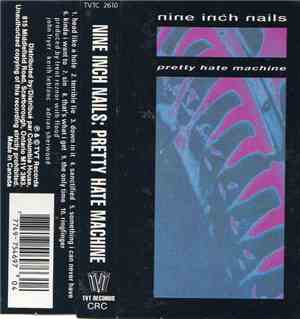 Nine Inch Nails - Pretty Hate Machine