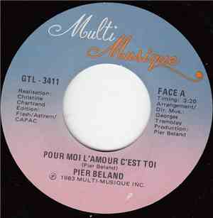Pier Beland - Pour Moi L'amour C'est Toi