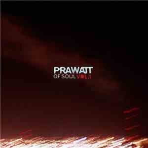 Prawatt - Of Soul Vol.1