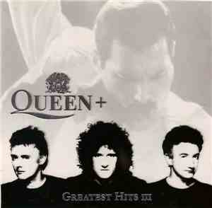 Queen - Greatest Hits III