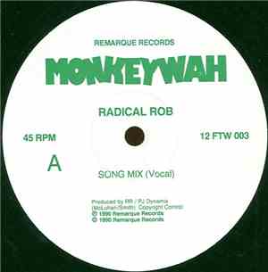 Radical Rob - Monkeywah