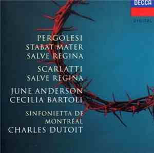 Scarlatti, Pergolesi - Sinfonietto De Montréal, Charles Dutoit ,  June Ande ...