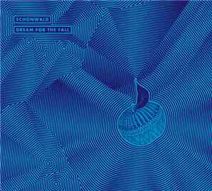 Schonwald - Dream For The Fall