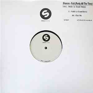 Sharam - Patt (Party All The Time)