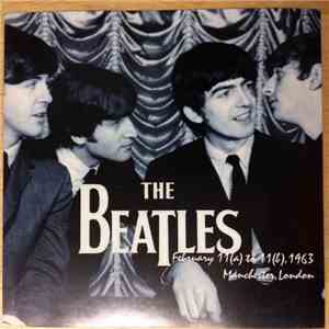 The Beatles - Complete February 11 (a) To 11 (b), 1963