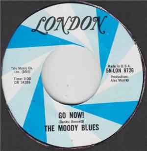 The Moody Blues - Go Now!