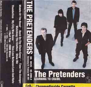 The Pretenders - Learning To Crawl